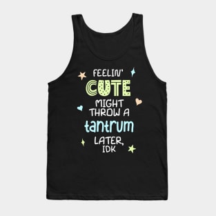 Feelin Cute Meme for Toddlers Funny Kids Gender Neutral T-shirt  Tank Top